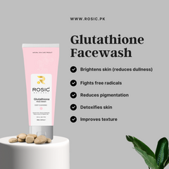 Glutathione Facewash | Brightening & Gentle Cleanser ROSIC Glutathione Facewash | Brightening & Gentle Cleanser ROSIC